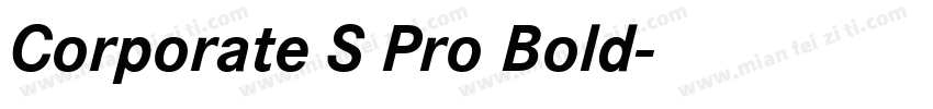 Corporate S Pro Bold字体转换